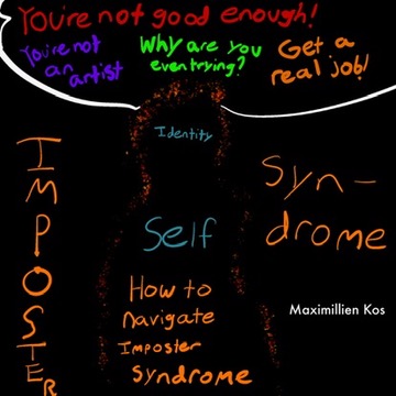 Navigating Imposter Syndrome as an Artist (And What To Do)